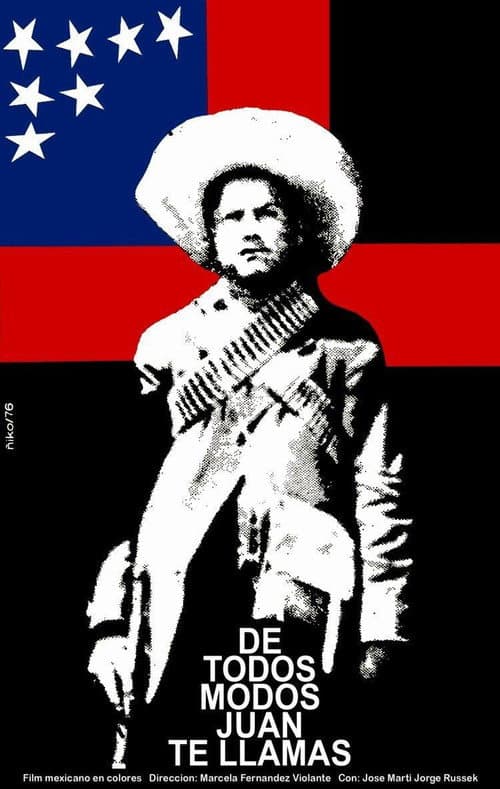 De todos modos Juan te llamas (1976) poster