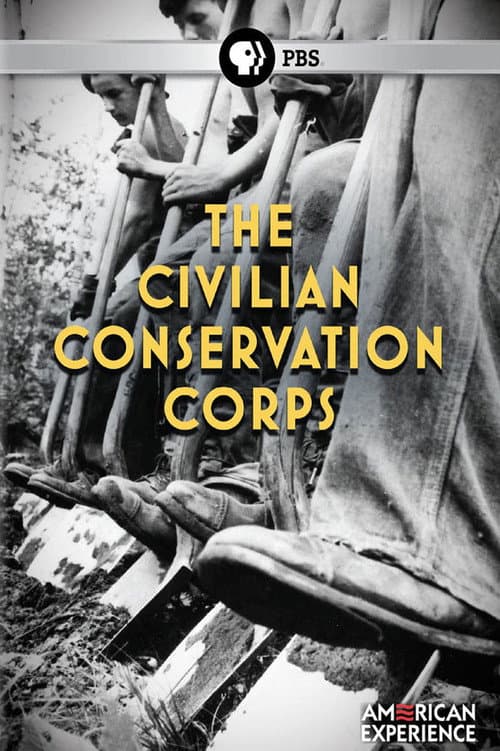 The Civilian Conservation Corps (2009) poster
