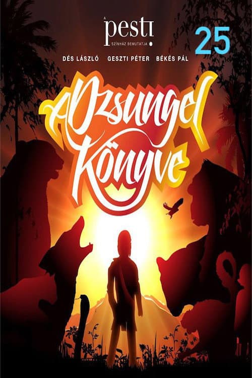 A dzsungel könyve – 25 éves jubileumi előadás (2021) poster