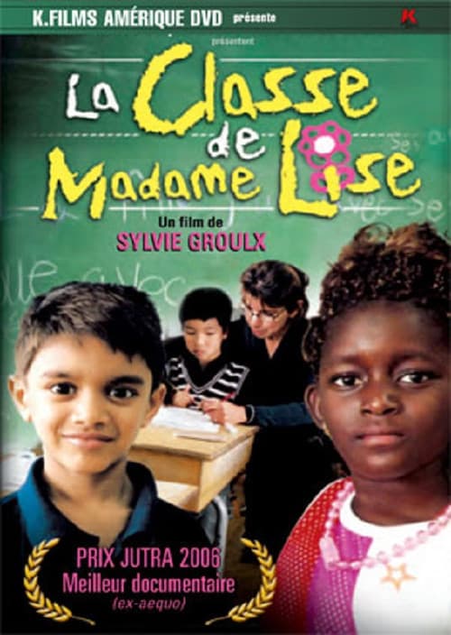 La classe de Madame Lise (2005) poster