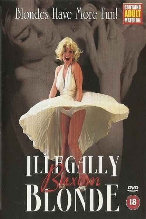 Illegally Buxom Blonde (2002) poster