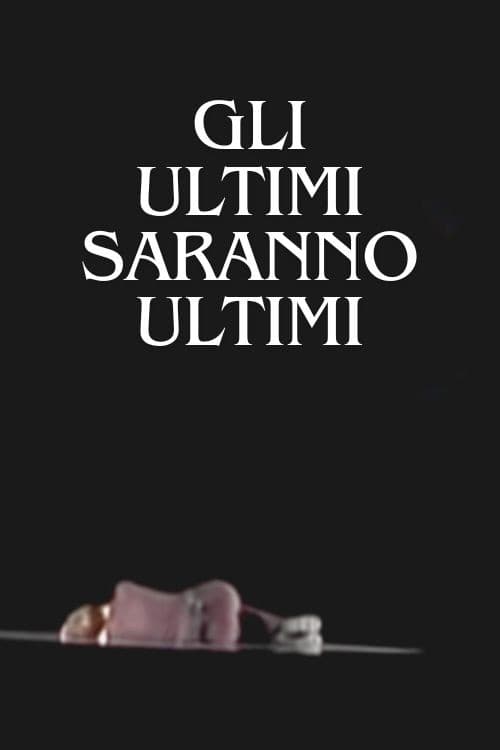 Gli ultimi saranno ultimi (2005) poster