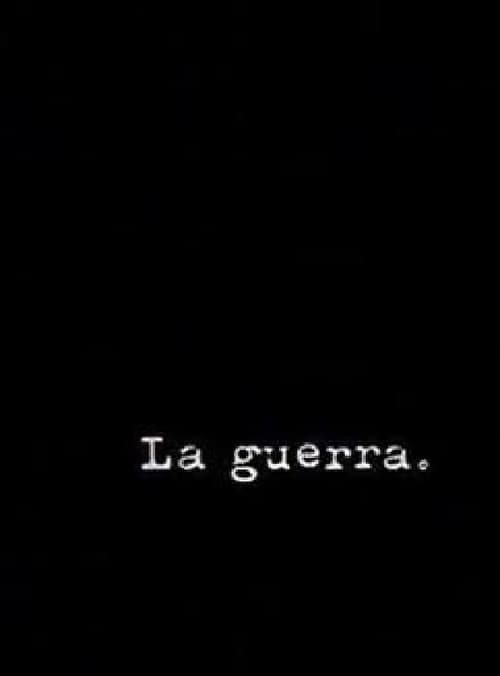 La guerra (2005) poster