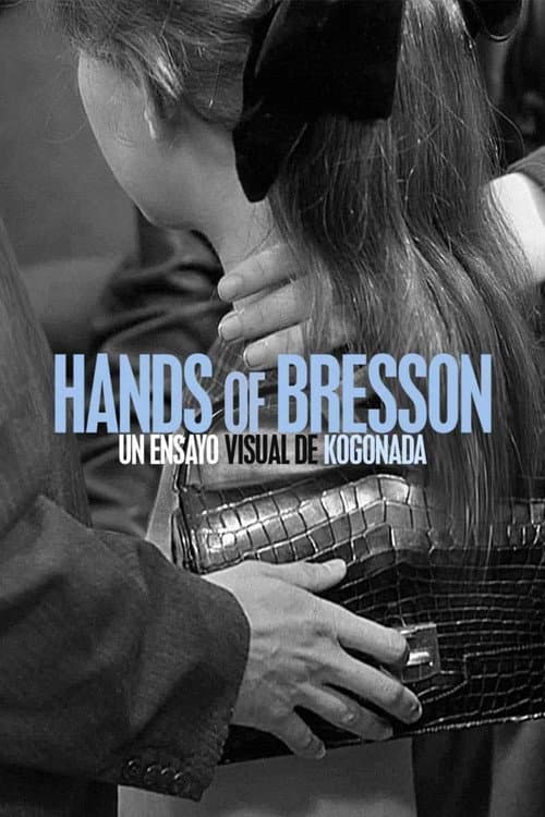 Hands of Bresson (2014) poster