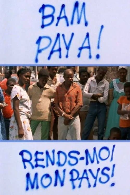 Bam Pay A! – Rends-moi mon pays! (1986) poster