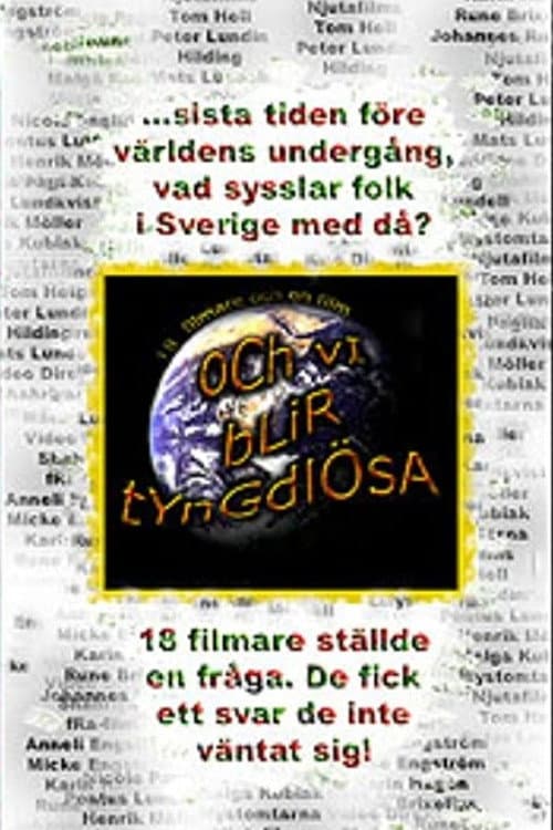 Och vi blir tyngdlösa (2002) poster