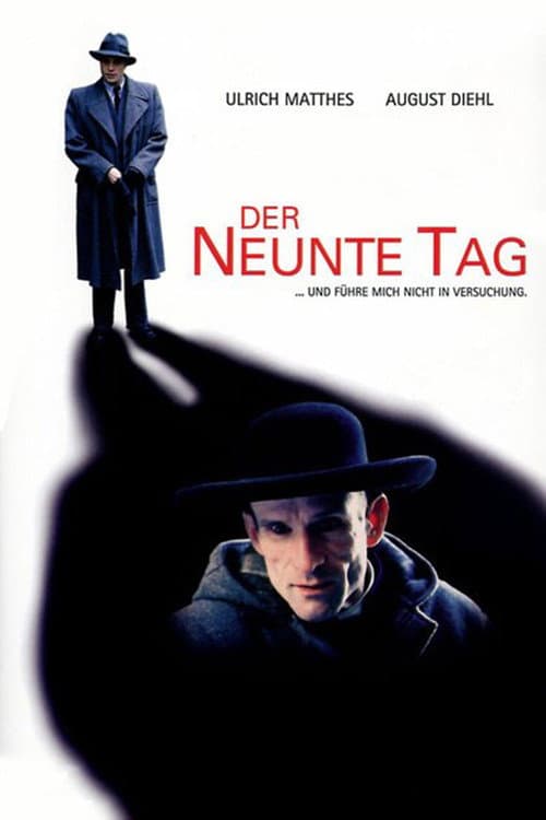 Der neunte Tag (2004) poster