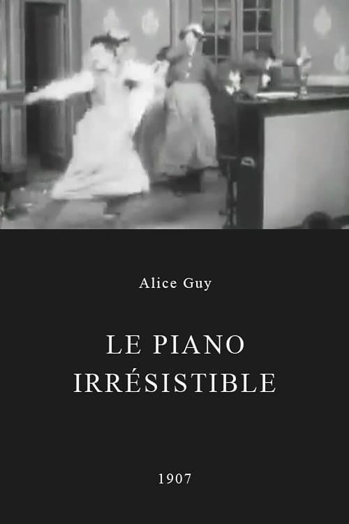 Le Piano irrésistible (1907) poster