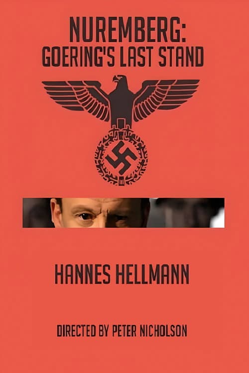 Nuremberg: Goering's Last Stand (2006) poster