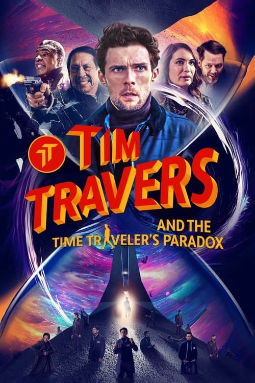 Tim Travers and the Time Traveler's Paradox (2025) poster