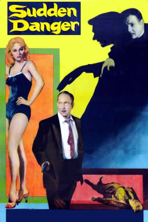 Sudden Danger (1955) poster