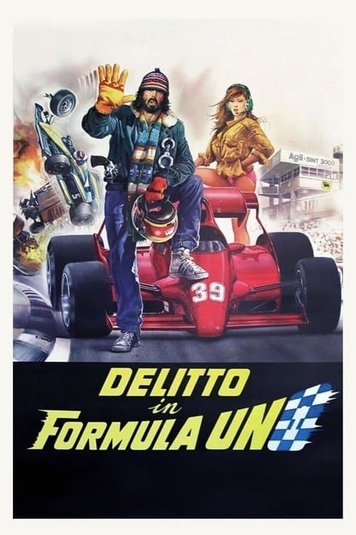 Delitto in Formula Uno (1984) poster