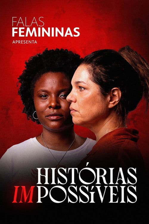 Falas Femininas: Histórias (Im)possíveis (2023) poster