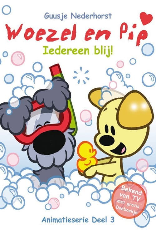 Woezel en Pip - Deel 3: Iedereen Blij! (2013) poster