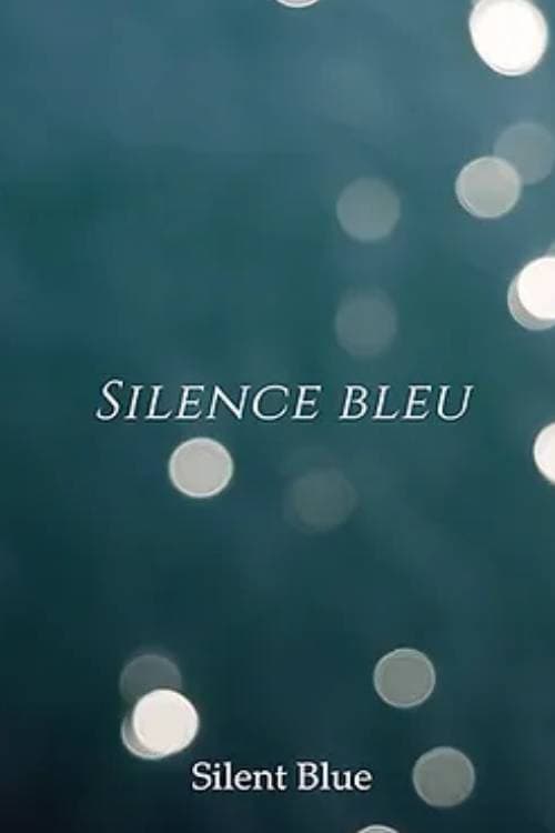 Silence Bleu (2022) poster
