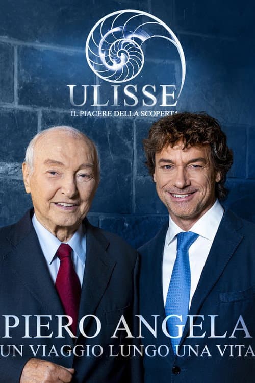 Speciale Ulisse: Piero Angela, un viaggio lungo una vita (2023) poster
