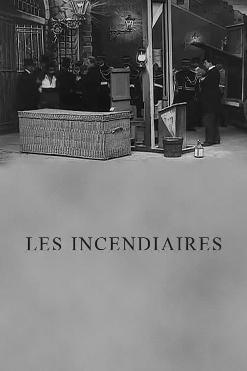 Les Incendiaires (1906) poster
