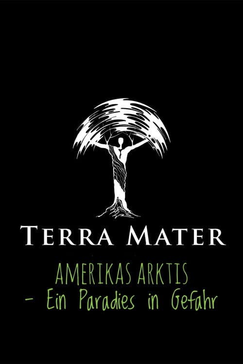 Amerikas Arktis - Ein Paradies in Gefahr (2020) poster