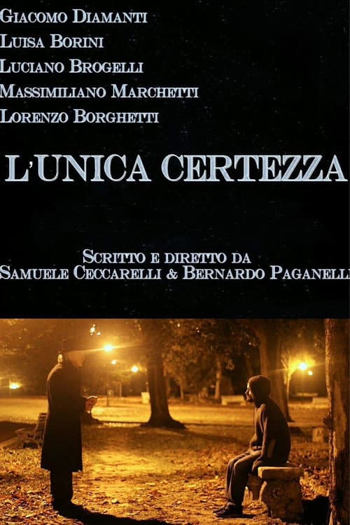 L'unica certezza (2016) poster