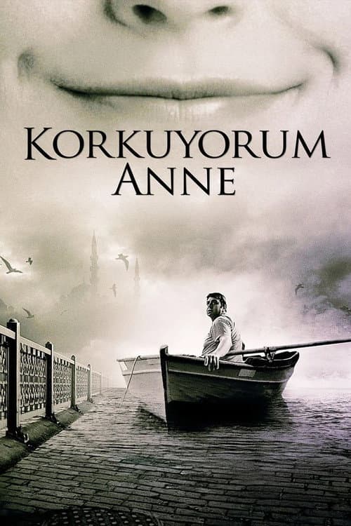 Korkuyorum Anne (2006) poster