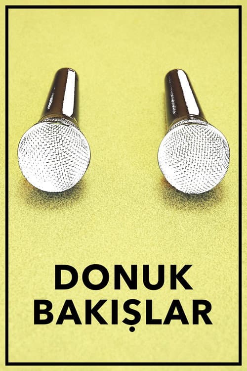 Donuk Bakışlar (2020) poster