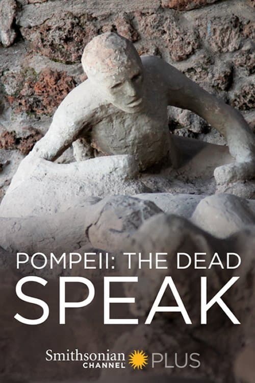 Pompeii: The Dead Speak (2016) poster