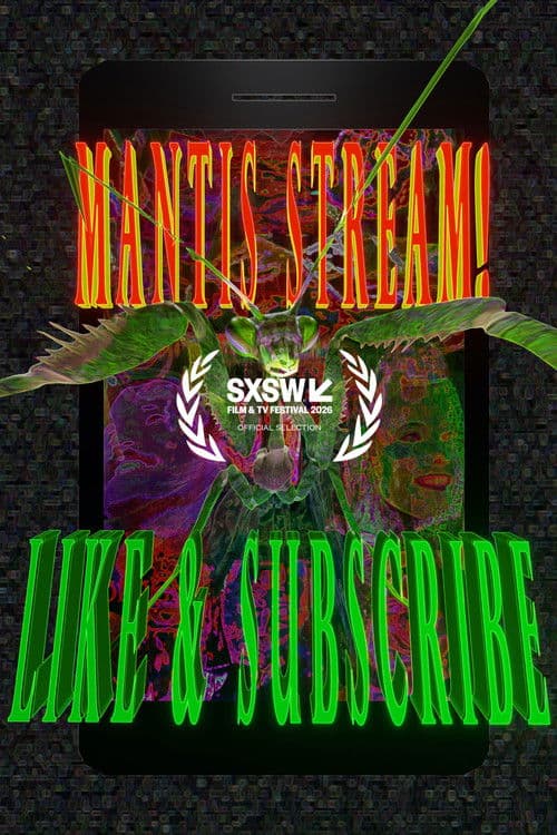 Mantis Stream! Like & Subscribe (2025) poster