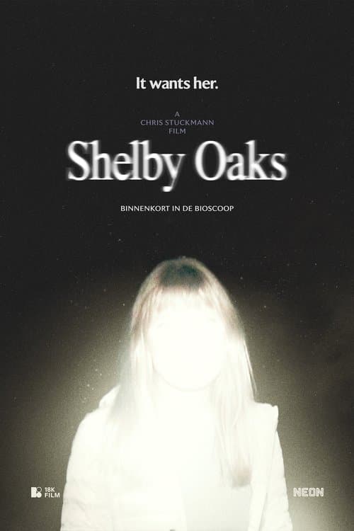 Shelby Oaks (2025) poster