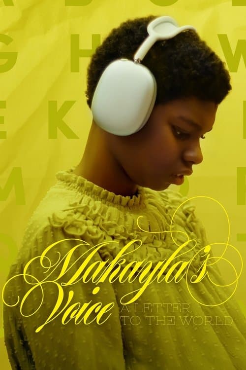 Makayla's Voice: A Letter to the World (2024) poster