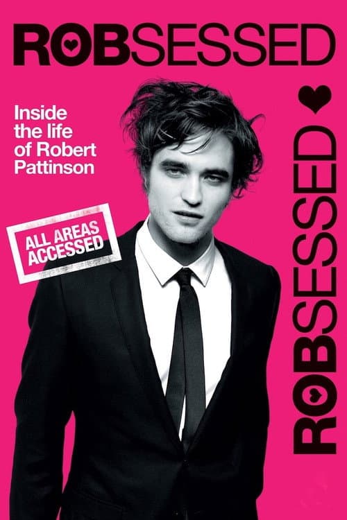 Robsessed (2009) poster
