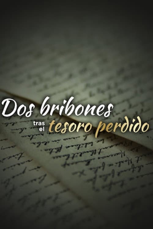 Dos Bribones Tras El Tesoro Perdido (2007) poster