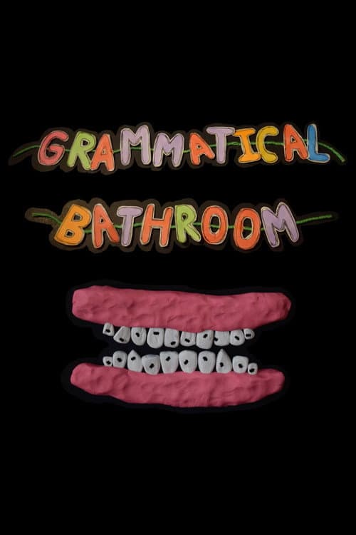 grammatical bathroom (2023) poster