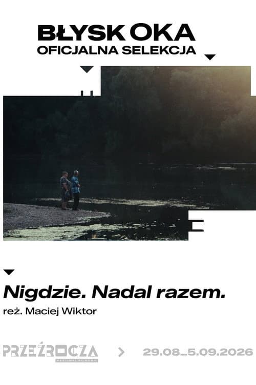 Nigdzie. Nadal razem (2026) poster