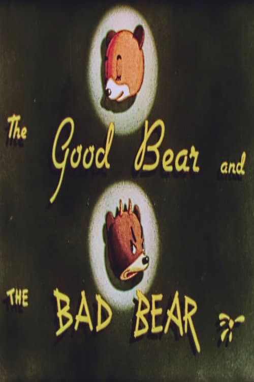 The Good Bear and the Bad Bear (1940) poster