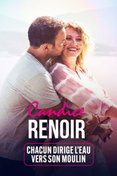 Candice Renoir - Chacun dirige l'eau vers son moulin (2022) poster