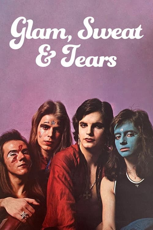 Glam, Sweat & Tears (2021) poster