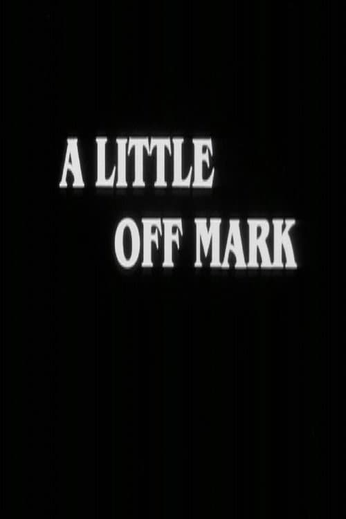 A Little Off Mark (1986) poster