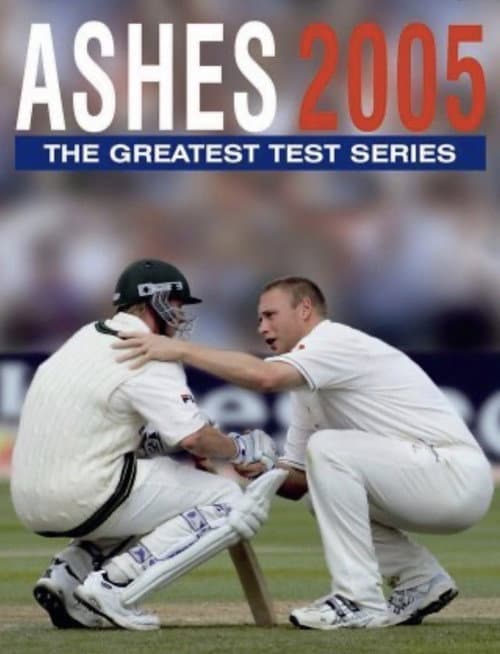 How to win the ashes - 2005 (2025) poster