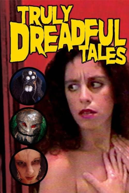 Truly Dreadful Tales (2012) poster