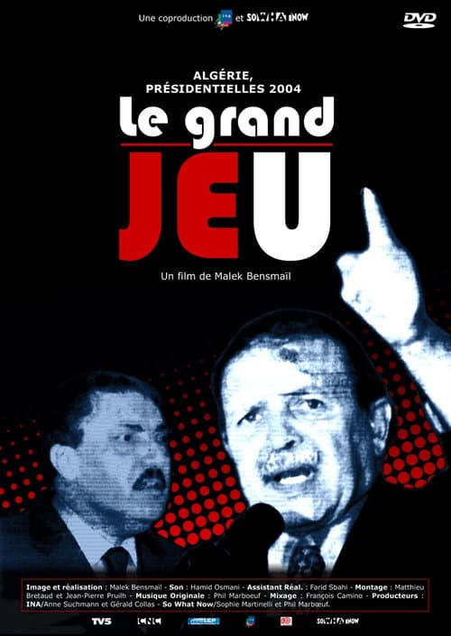 Le Grand Jeu (2005) poster