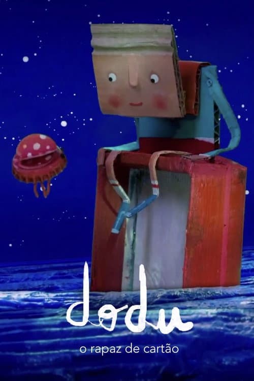 Dodu – O Rapaz de Cartão (2010) poster