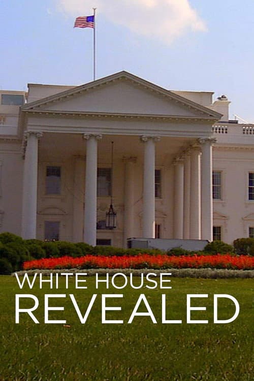 White House Revealed (2009) poster