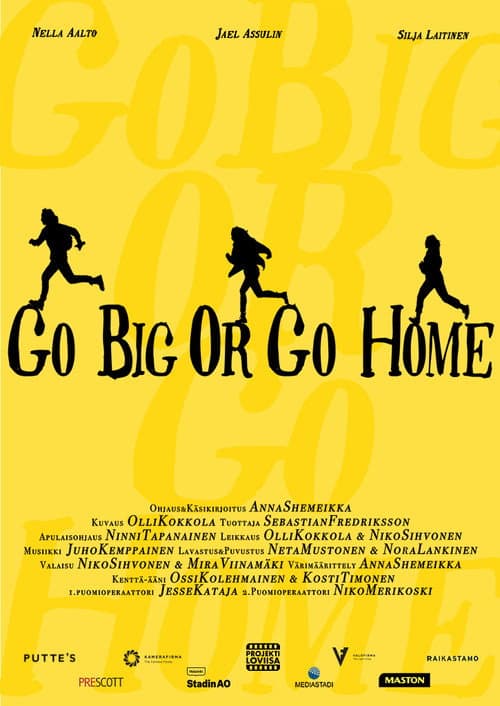Go Big Or Go Home (2020) poster
