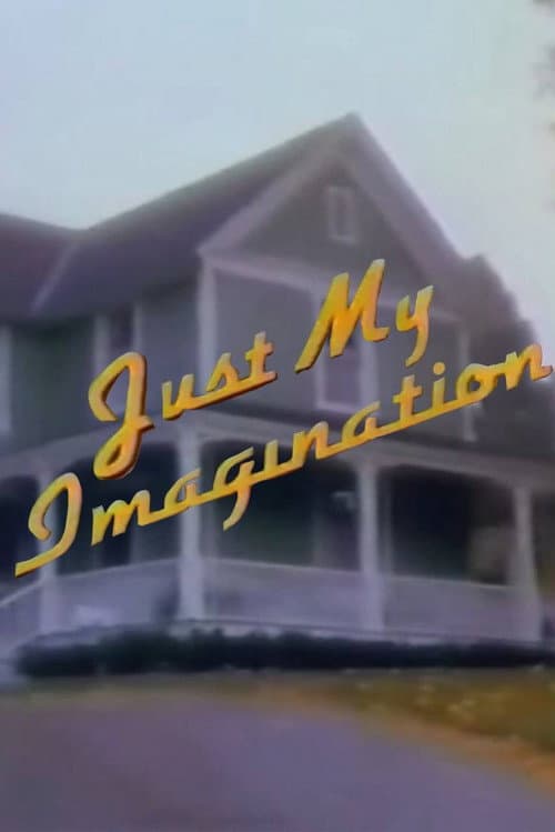 Just My Imagination (1992) poster
