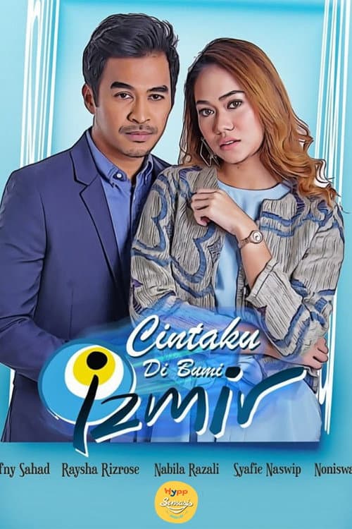 Cintaku Di Bumi Izmir (2018) poster