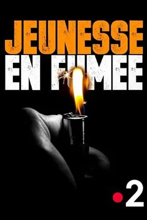 Jeunesse en fumée (2019) poster