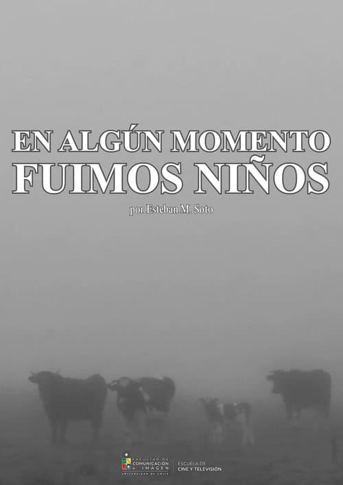 En algún momento fuimos niños (2026) poster