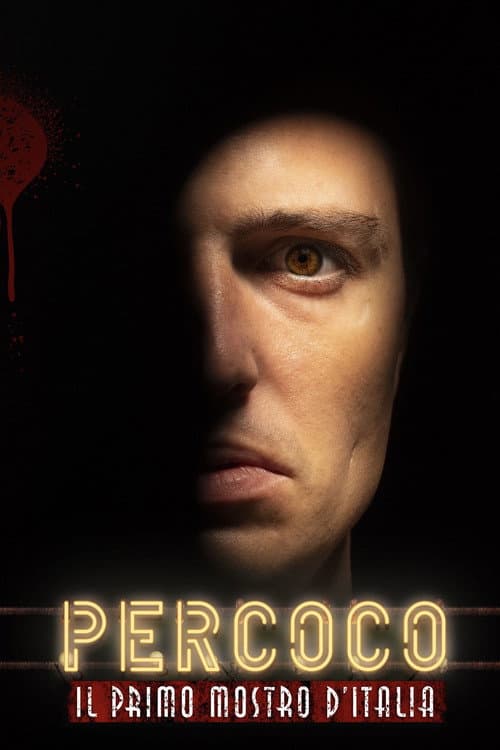 Percoco: Il Primo Mostro D’Italia (2023) poster