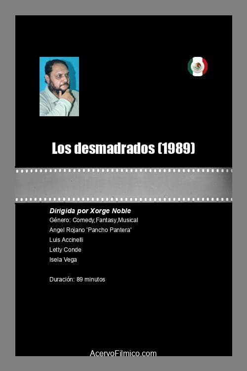 Los desmadrados (1989) poster