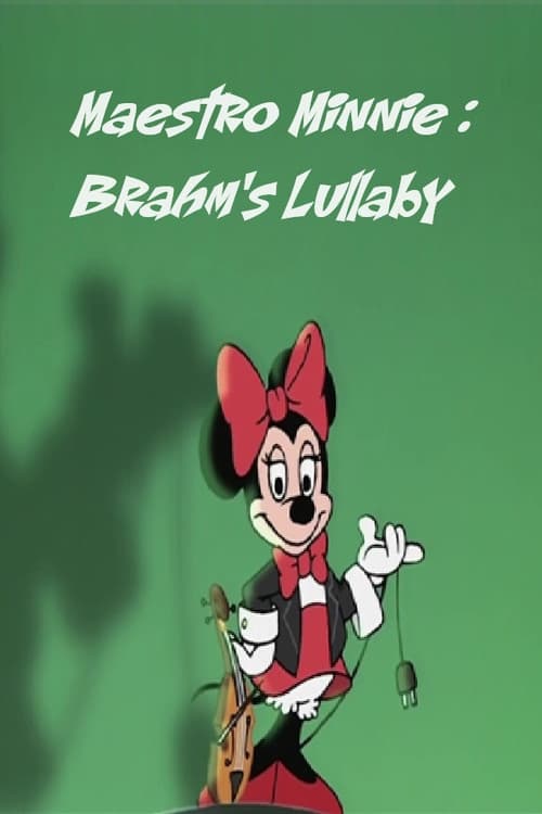 Maestro Minnie: Brahm's Lullabye (1999) poster